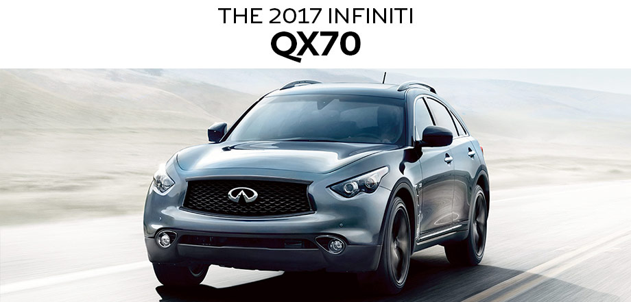 2017 INFINITI QX70 2017 INFINITI QX70